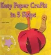 Easy Paper Crafts in 5 Steps
