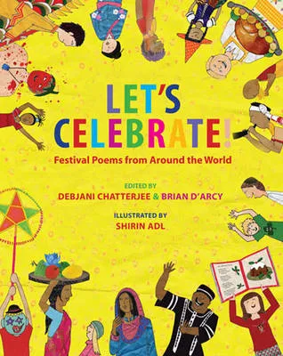 Let'S Celebrate!: Festival Poems from Around the World