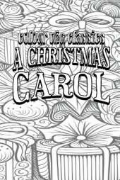 A Christmas Carol: A Ghost Story of Christmas