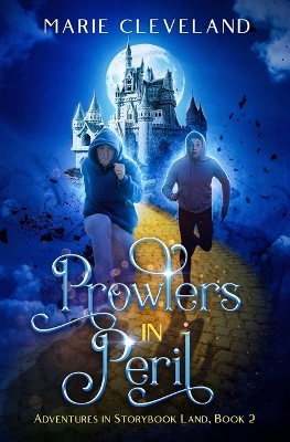 Prowlers in Peril