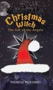 Christmas Witch, the Gift of the Angels
