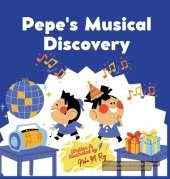 Pepe's Musical Discovery: A joyful STEM picture book about the science of sound and music