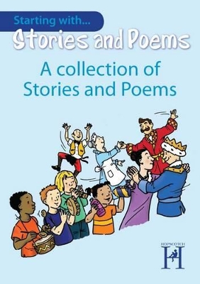 Starting with Stories and Poems... A Collection