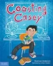 Coasting Casey: A Tale of Busting Boredom in School