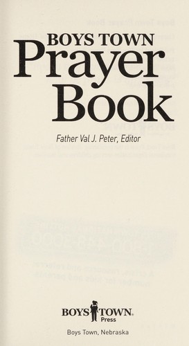 Boys Town Prayer Book: Prayers by and for the Boys and Girls of Boys Town
