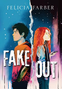 Fake Out