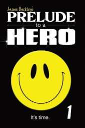 Prelude to a Hero