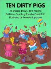 Ten Dirty Pigs: Ten Clean Pigs