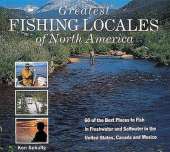 Great Fishing Locales of North America