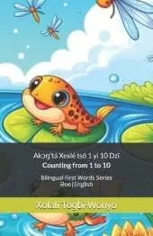 Counting From 1 to 10: Bilingual First Words (Əʋe-English)