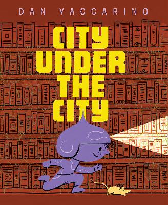 The City Under the City