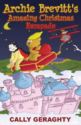 Archie Brevitt's Amazing Christmas Escapade: A Christmas Caper