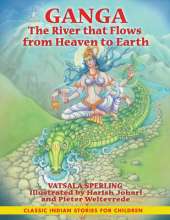 Ganga: The River That Flows from Heaven to Earth
