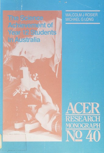 The Science Achievement of Year Twelve Students in Australia