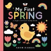 My First Spring: A High Contrast Baby Book
