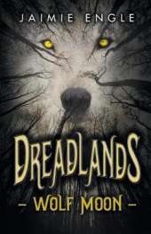 Dreadlands: Wolf Moon
