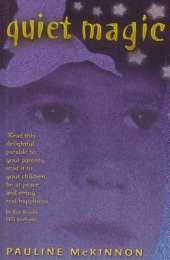 Quiet Magic: a Fantasy: A Fantasy
