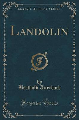Landolin (Classic Reprint)