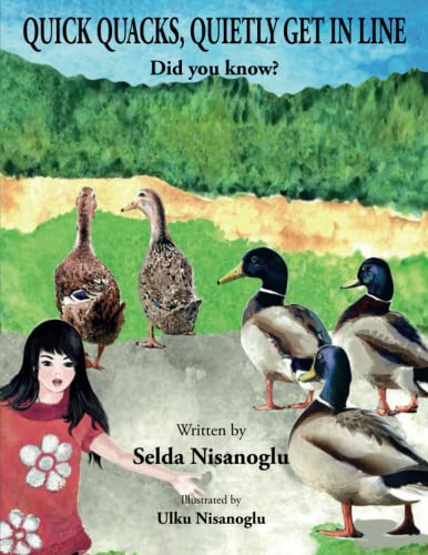 Did You Know?: Quick Quacks, quietly get in line