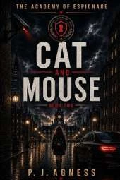 The Academy of Espionage: Cat and Mouse