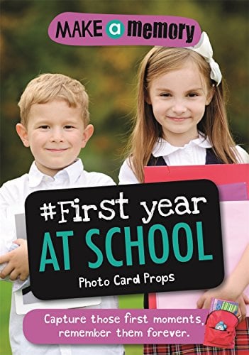 Make a Memory #First Year at School Photo Card Props: Capture Those First Moments, Remember Them Forever.