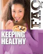 Teen FAQ: Keeping Healthy