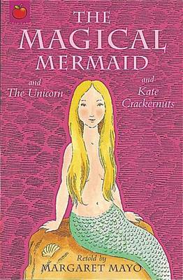 Magical Tales: The Magical Mermaid