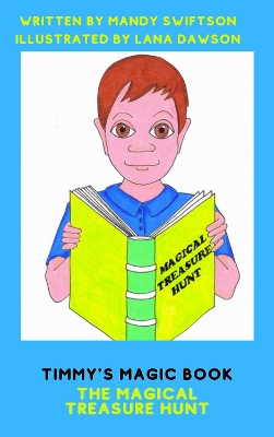 TIMMY'S MAGIC BOOK- The Magical Treasure Hunt