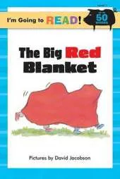 I'm Going to Read (R) (Level 1): The Big Red Blanket
