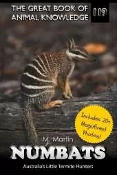 Numbats: Australia's Little Termite Hunters