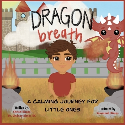 Dragon Breath: A Calming Journey for Little Ones