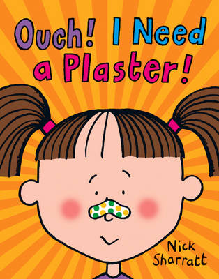 Ouch! I Need a Plaster!