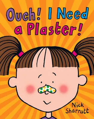 Ouch! I Need a Plaster!