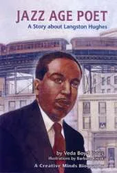 Jazz Age Poet: A Story About Langston Hughes A Creative Minds Biography