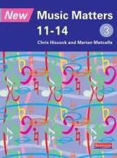 New Music Matters 11-14 Pupil Book 3