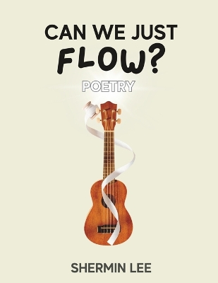 Can We Just Flow?