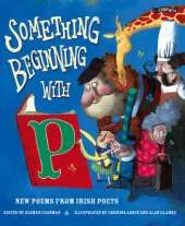 Something Beginning with P: New Poems from Irish Poets