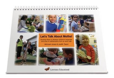 Let's Talk About Maths: Exciting Ideas to Develop Children's Language and Love of Mathematics from an Early Age