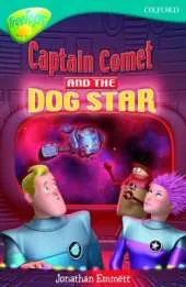Oxford Reading Tree: Level 9: Treetops Fiction More Stories A: Captain Comet and the Dog Star