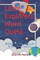 Little Explorers' Word Quest: Boosting Vocabulary & Spelling Skills One Puzzle at a Time