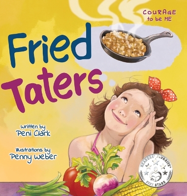Fried Taters: A Southern Inspired Picture Book About Family, Food, and Friendship