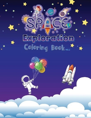 Space Exploration: Coloring Book Vol2