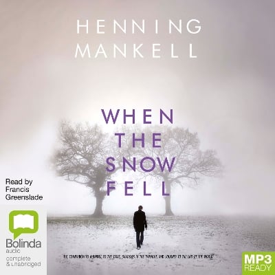 When the Snow Fell
