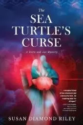 The Sea Turtle's Curse: A Delta and Jax Mystery