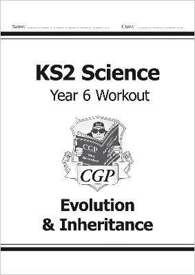 KS2 Science Year 6 Workout: Evolution & Inheritance