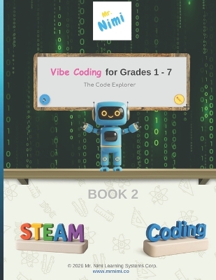Vibe Coding for Grades 1 - 7: The Code Explorer