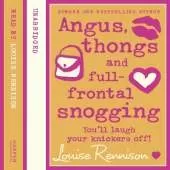 Angus, thongs and full-frontal snogging