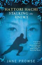 Hattori Hachi: Stalking the Enemy