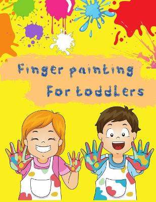 Fingerpaint book for toddlers