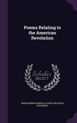 Poems Relating to the American Revolution